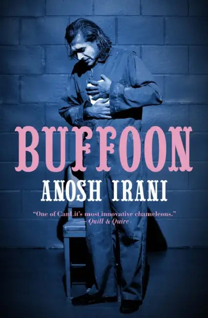 Buffoon by Anosh Irani