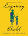 Layaway Child: Stories by Chanel Sutherland