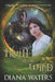 Truth in the Wind by Diana Waters