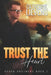 Trust the Heart by Catherine Lievens