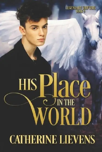His Place in the World by Catherine Lievens