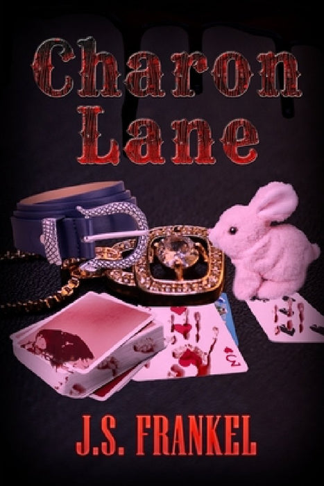 Charon Lane by J. S. Frankel