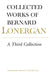 A Third Collection: Volume 16 by Bernard Lonergan, Lonergan Research Institute, Robert Doran S. J.