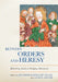 Between Orders and Heresy: Rethinking Medieval Religious Movements by Jennifer Kolpacoff Deane
