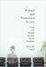 Missed and Dismissed Voices: Living with Hidden Chronic Health Problems by Alexander Segall Phd
