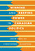Winning and Keeping Power in Canadian Politics by Jason Roy