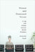 Missed and Dismissed Voices: Living with Hidden Chronic Health Problems by Alexander Segall