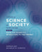 A History of Science in Society, Volume II: From the Scientific Revolution to the Present, Fourth Edition by Andrew Ede