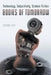 Bodies of Tomorrow: Technology, Subjectivity, Science Fiction by Sherryl Vint
