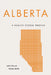 Alberta: A Health System Profile by John Church