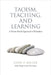 Taoism, Teaching, and Learning: A Nature-Based Approach to Education by John P. Miller