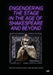 Engendering the Stage in the Age of Shakespeare and Beyond by Peter Cockett, Melinda Gough