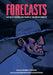 Forecasts: A Story of Weather and Finance at the Edge of Disaster by Caroline Schuster