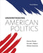 Understanding American Politics, Third Edition by Stephen Brooks