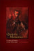 Quixotic Memories: Cervantes and Memory in Early Modern Spain by Julia Dominguez