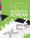 New Generation Korean: Intermediate Level by Mihyon Jeon