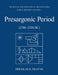 Presargonic Period: Early Periods, Volume 1 (2700-2350 Bc) by Douglas Frayne
