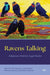 Ravens Talking: Indigenous Feminist Legal Studies by Rebecca Johnson, Debra McKenzie, Val Napoleon