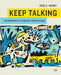 Keep Talking: An Invitation to Linguistic Anthropology by Eric Henry