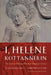 I, Helene Kottannerin: The Lady-In-Waiting Who Stole Hungary's Crown by Julia Burkhardt, Christina Lutter, Jonathan Lyon