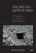 The Speech Acts of Irish: Utterance, Situation, and Meaning by Nolan, Brian