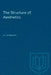 The Structure of Aesthetics by F. E. Sparshott