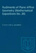 Rudiments of Plane Affine Geometry: Mathematical Expositions No. 20 by P. Scherk, R. Lingenberg