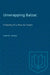 Unwrapping Balzac: A Reading of La Peau de Chagrin by Samuel Weber