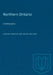 Northern Ontario: A bibliography by Loraine Spencer, Susan Holland