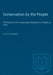 Conservation by the People: The History of the Conservation Movement in Ontario to 1970 by A. H. Richardson, A. S. L. Barnes
