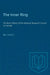 The Inner Ring: The Early History of the National Research Council of Canada by Mel Thistle