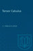 Tensor Calculus by John Lighton Synge