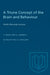 A Triune Concept of the Brain and Behaviour: Hincks Memorial Lectures by Paul MacLean, T. J. Boag, D. Campbell