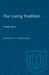 Our Living Tradition: Fourth Series by Robert L. McDougall