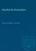 Alcohol & Alcoholism by Robert E. Popham