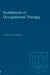 Guideposts of Occupational Therapy by Helen P. Le Vesconte