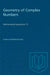 Geometry of Complex Numbers by Hans Schwerdtfeger