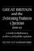 Great Britain and the Schleswig-Holstein Question 1848-64: A Study in Diplomacy, Politics, and Public Opinion by Keith A. P. Sandiford