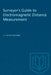Surveyor's Guide to Electromagnetic Distance Measurement by J. J. Saastamoinen