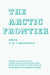 The Arctic Frontier by Ronald MacDonald