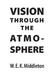 Vision Through the Atmosphere by W. E. K. Middleton