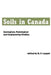 Soils in Canada: Geological, Pedological and Engineering Studies by Robert Legget