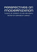 Perspectives on Modernization: Essays in Memory of Ian Weinberg by Edward Harvey
