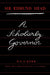 Sir Edmund Head: A Scholarly Governor by Donald Kerr, James Gibson