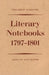 Friedrich Schlegel: Literary Notebooks 1797-1801 by Hans Eichner