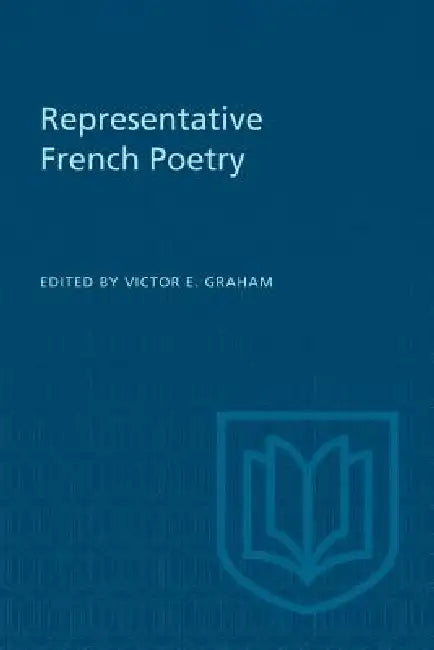 Representative French Poetry (Second Edition) by Victor E. Graham