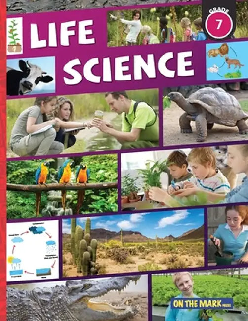 Life Science Grade 7: Interactions Within Ecosystems in the Environment; & Plants for Food & Fibre: Interactions Within Ecosystems in the En by Tracy Bellaire