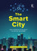 The Smart City: Urban Governance in the Age of Big Data and the Internet by Yinglou Guo