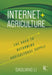 Internet+ Agriculture: The Road to Reforming Agricultural Supply by Daoliang Li