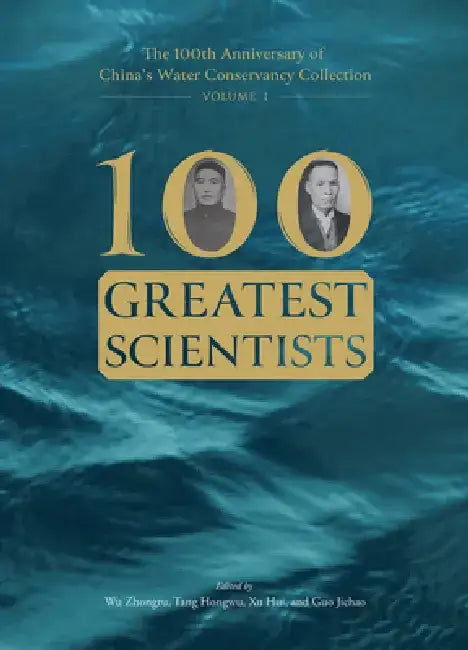 100 Greatest Scientists by Hui Xu